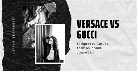 is versace or gucci more expensive|Versace Vs Gucci .